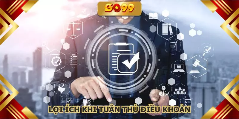 Lợi ích nhận được khi hội viên tuân thủ đủ quy định dịch vụ