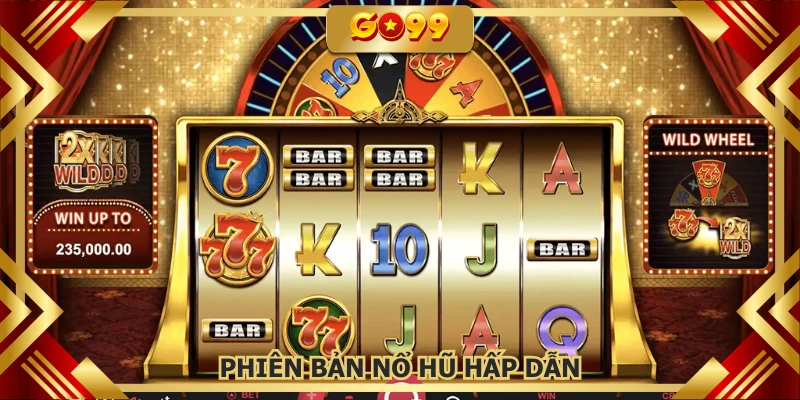 Một trong các phiên bản hot của PG nổ hũ